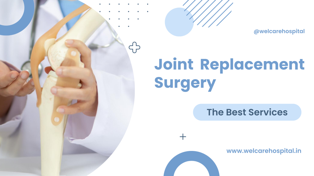 Joint Replacement Surgery in Vadodara